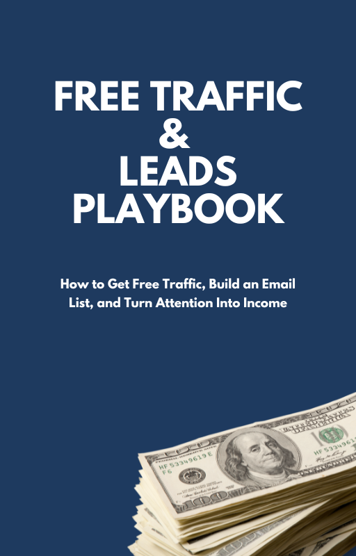 Get More Traffic. Build Your List. Start Turning Attention Into Income.